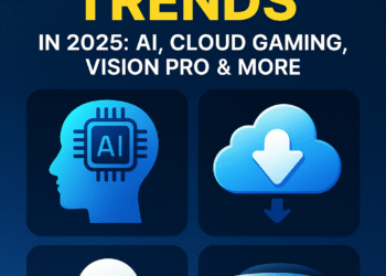 Top 8 Emerging Tech Trends in 2025: AI, Cloud Gaming, Vision Pro & More